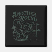 Another Round Golf Golfer Golf Lover Srts Men Dad  マグネット (正面)