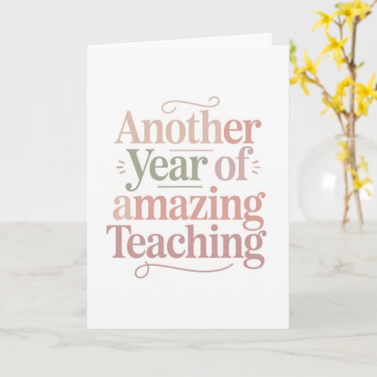 Another Year of Amazing Teaching カード (黄色い花)