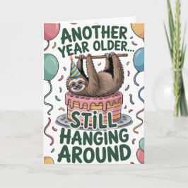 Another Year Older...Still Hanging Around カード