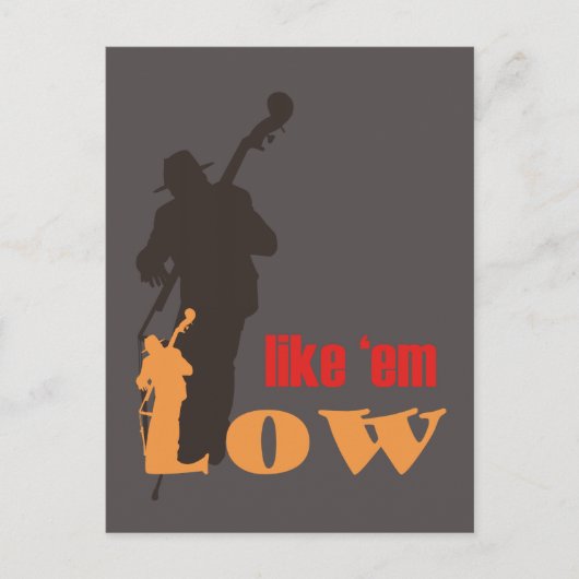 ansichtkaart - Like 'em Low (double bass) ポストカード (正面)