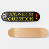 ANSWER MI QUESTION スケートボード (横)