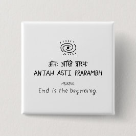 Antah Asti Prarambh - sanskrit quote 缶バッジ