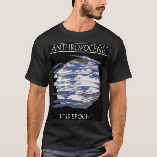 Anthropoceneのワイシャツ Tシャツ (正面)