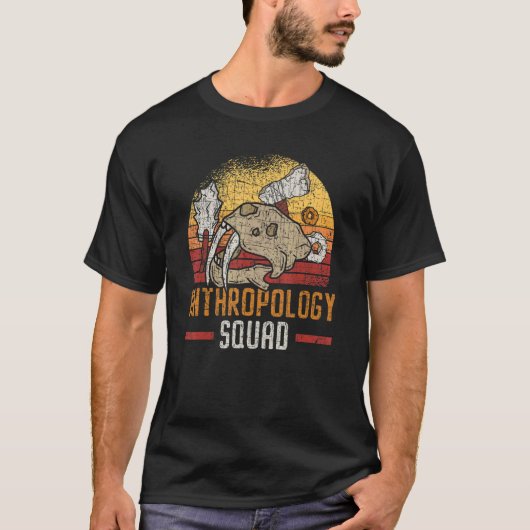 Anthropology Squad Science Anthropologist Fossils Tシャツ (正面)