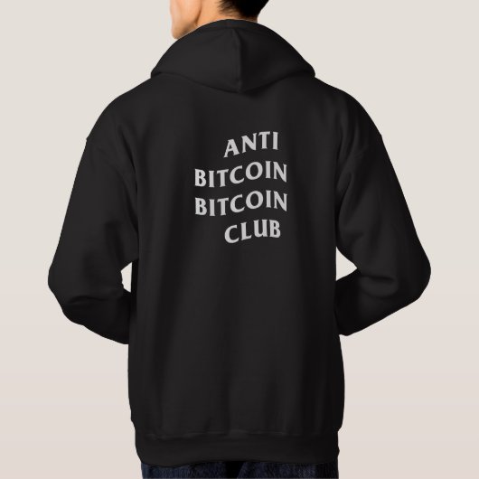 Anti Bitcoin Bitcoin Club パーカ (裏面)