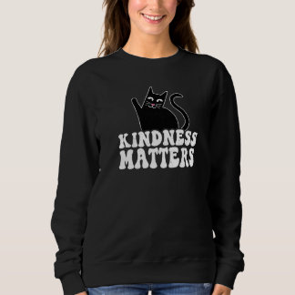 Anti Bullying Rainbow Sped Teacher Cat Kindness Ma スウェットシャツ