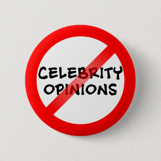 Anti Celebrity Opinions 缶バッジ