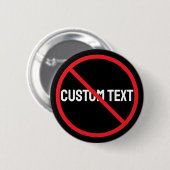 Anti Custom Text Black Round Button Design Style 缶バッジ (正面&裏面)