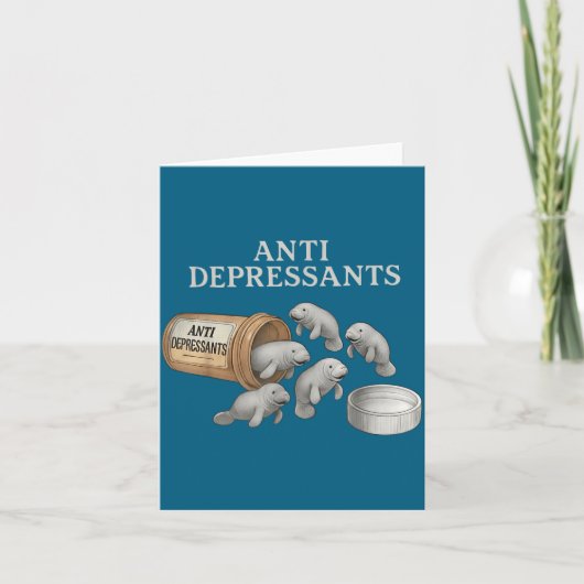 Anti Depressants Manatees  カード (正面)