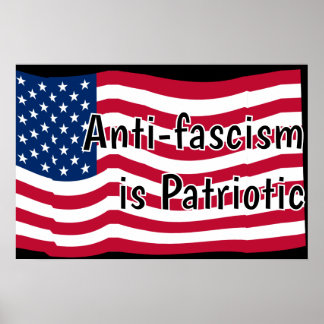 Anti-fascism is Patriotic ポスター