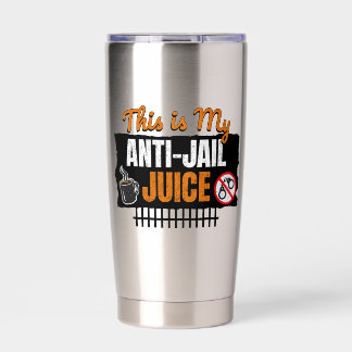 Anti-Jail Juice - Funny Coffee and Caffeine Humor 保温保冷タンブラー