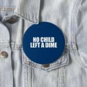 ANTI-OBAMA-子供はダイムを残しませんでした 缶バッジ (インサイチュ)