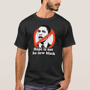 ANTI-OBAMA/希望は新しい黒ではないです Tシャツ