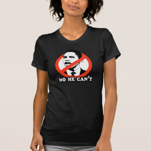 ANTI-OBAMA/彼はTシャツできません Tシャツ