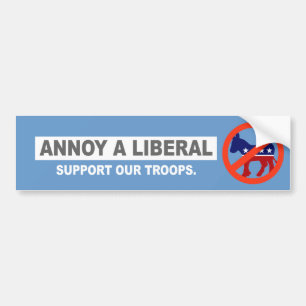 ANTI-OBAMA-自由主義者を悩まして下さい。 軍隊を支援 バンパーステッカー