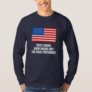ANTI-OBAMA-非常におもしろい、今実質を前に引き出して下さい Tシャツ