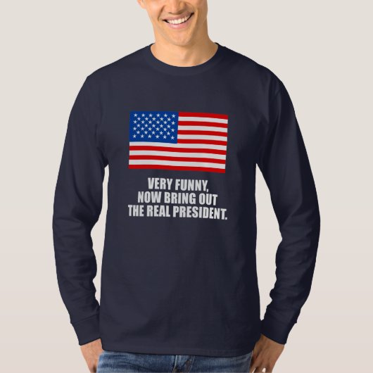 ANTI-OBAMA-非常におもしろい、今実質を前に引き出して下さい Tシャツ (正面)