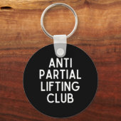 Anti Partial Lifting Club Gym Fitness Powerlifting キーホルダー (正面)