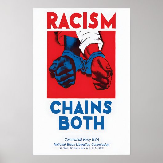 Anti-Racism Poster Racism Chains Both - Communist ポスター (正面)
