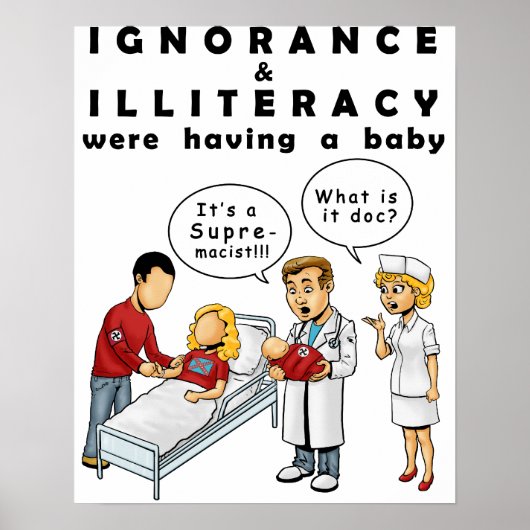 Anti Racism Poster showing the birth of racism ポスター (正面)