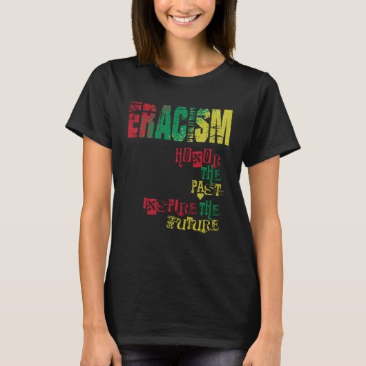 anti racism uprising Human Rights ERACISM  1 Tシャツ (正面)