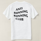 Anti Running Running Club - ホワイト Tシャツ (デザイン裏面)