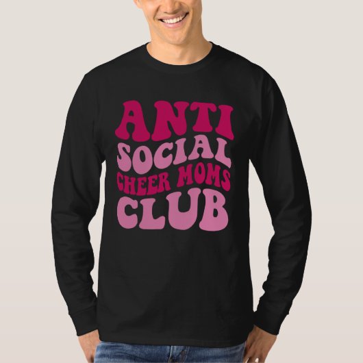 Anti Social Cheer Moms Club  Mom Saying Groovy Wom Tシャツ (正面)