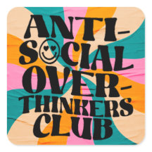 Anti social overthinkeners club
