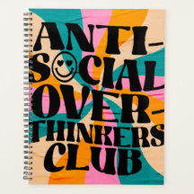 Anti social overthinkeners club