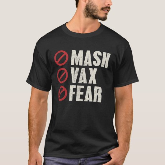 Anti Vaccine Freedom No Mask Vax Fear No Compulsor Tシャツ (正面)