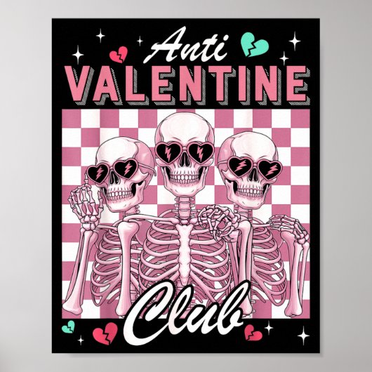 Anti Valentine Club Skeleton Funny Single Valentin ポスター (正面)
