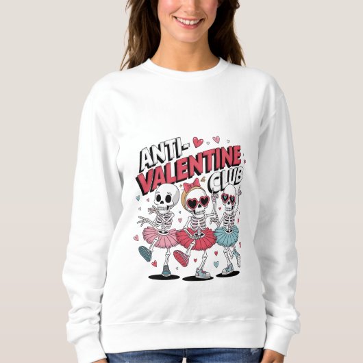 Anti Valentine Girls Club Pullover | Cozy スウェットシャツ (正面)