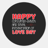 Anti Valentines Day Anti Love Valentine Hate Sing ラウンドシール (正面)