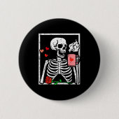 Anti Valentines Day Skeleton Coffee Funny Men Wome 缶バッジ (正面)
