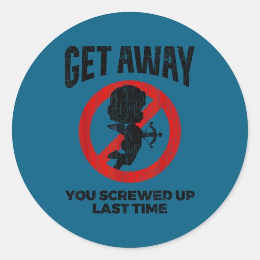 Anti Valentines Sarcastic Cud Quote Funny Gift  ラウンドシール (正面)