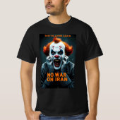 Anti War No War On Iran Tee Tシャツ (正面)