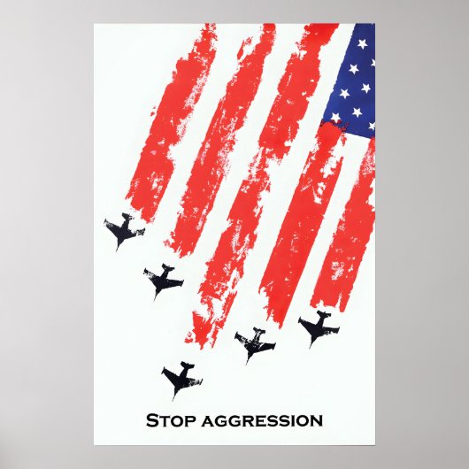 Anti-War Poster Stop Aggression American wars ポスター (正面)