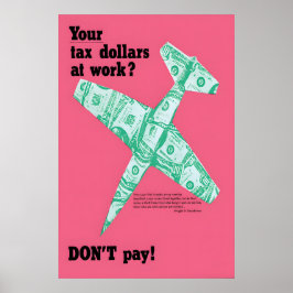 Anti-War Poster Tax Resistance USA Pacificism Art ポスター