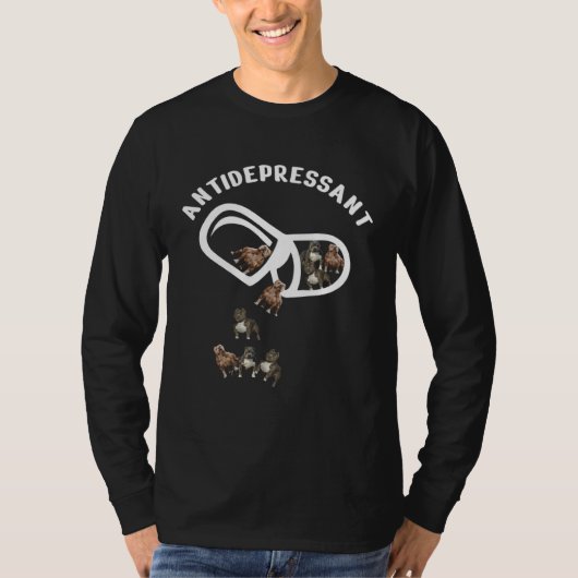 Antidepressants Pitbull Dog   Dog Owner Tシャツ (正面)
