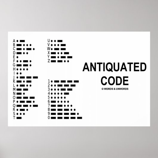 Antiquated Code (International Morse Code) ポスター (正面)
