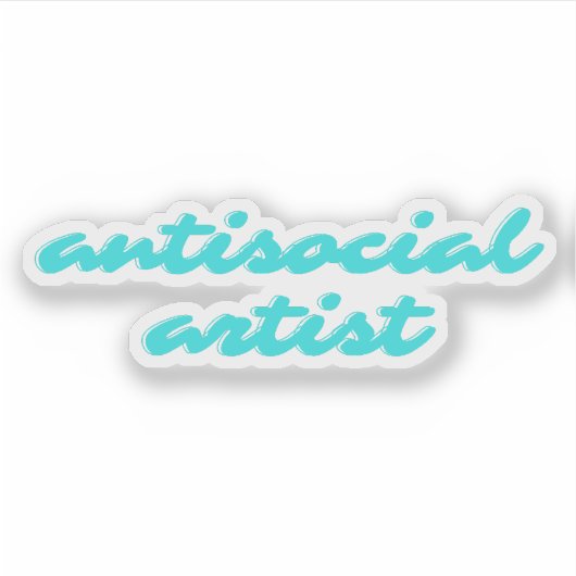 Antisocial Artist | Aqua Blue Funny Cursive シール (正面)