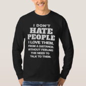 Antisocial I Hate People Introvert Sarcastic Humor Tシャツ (正面)