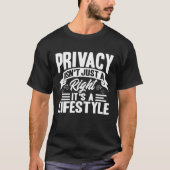 Antisocial Privacy Isn t Just A Right Introvert Tシャツ (正面)
