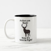 Antlers Are Back It's Time To Fight Deer Quote ツートーンマグカップ (左)