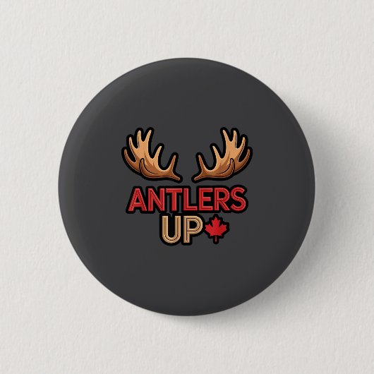 Antlers Up Canadian Pride Funny Canada Flag Moose  缶バッジ (正面)