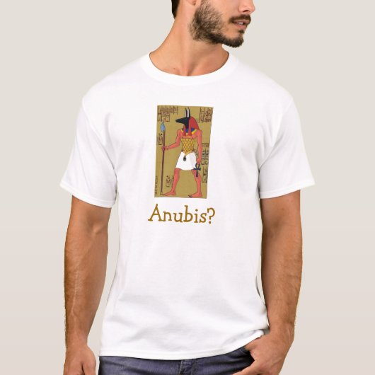 Anubisか。 Tシャツ (正面)