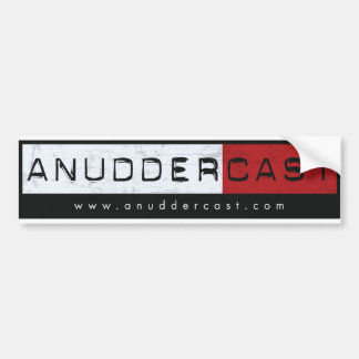 AnudderCast: バンパーステッカー