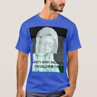 Anxiety Is My Religion Vaporwave Aesthetic Statue  Tシャツ