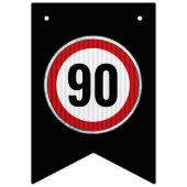 ANY AGE 90th Birthday Speed Limit Sign  バンティングフラッグ (第1の旗)