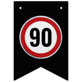 ANY AGE 90th Birthday Speed Limit Sign  バンティングフラッグ